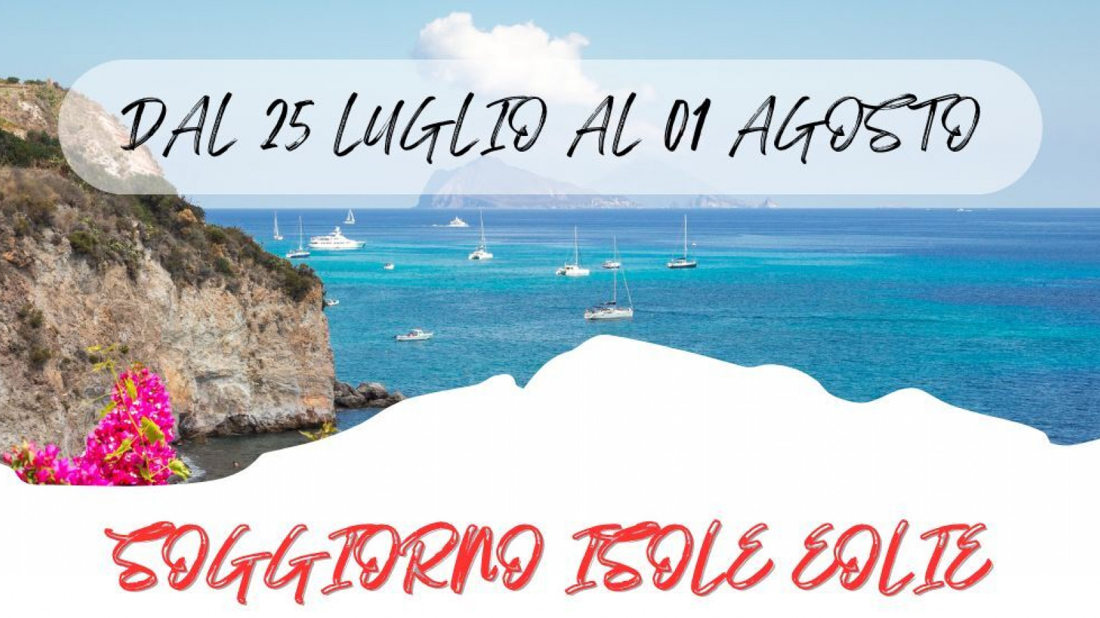2025 W soggiorno isole Eolie 25 07 25 IN23